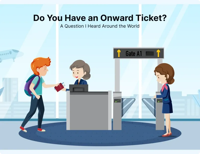 Do-You-Have-an-Onward-Ticket